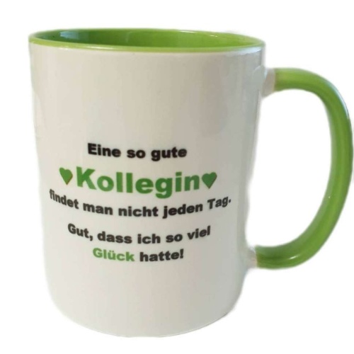 Tasse Eine so gute Kollegin findet man nicht jeden Tag