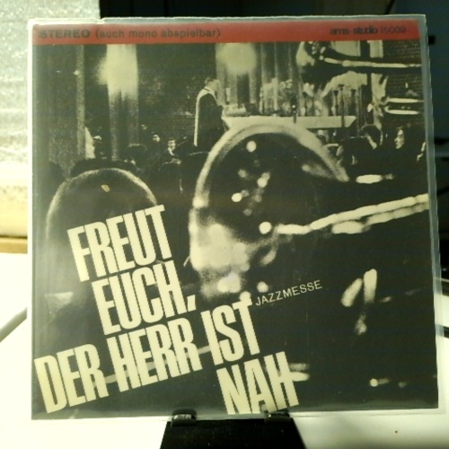 SINGLE / Various – Freut Euch, Der Herr Ist Nah (Jazzmesse)