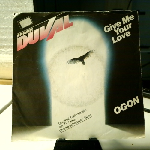 SINGLE / Frank Duval – Give Me Your Love / Ogon