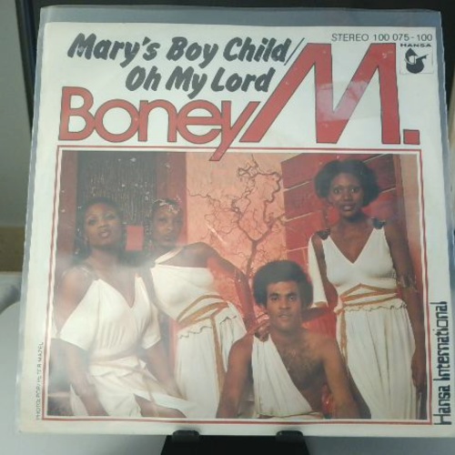 SINGLE / Boney M. – Mary's Boy Child / Oh My Lord