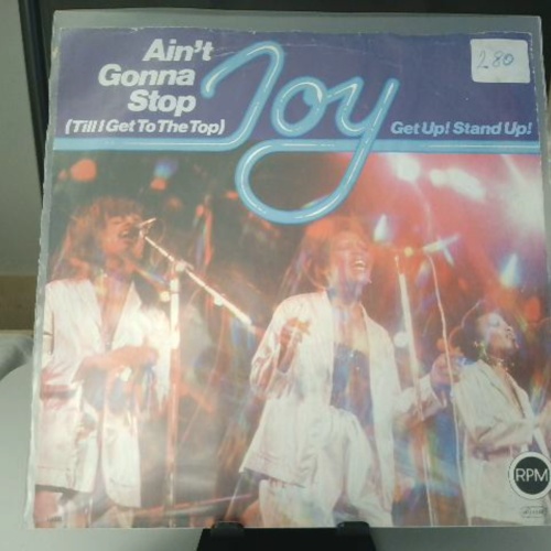 SINGLE / Joy – Ain't Gonna Stop (Till I Get To The Top) / Get Up! Stand Up!