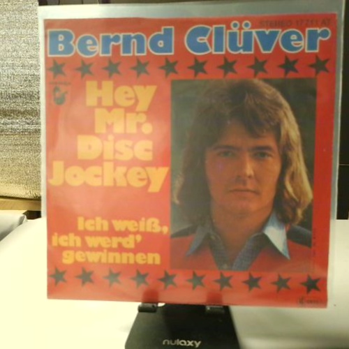 SINGLE / Bernd Clüver – Hey Mr. Disc Jockey