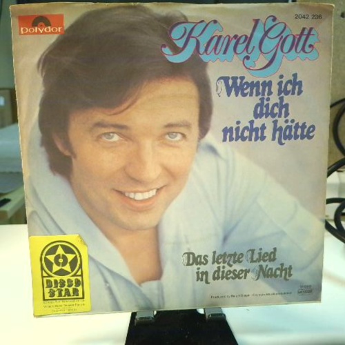 SINGLE / Karel Gott – Wenn Ich Dich Nicht Hätte