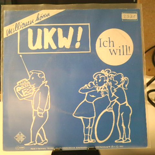 SINGLE / UKW!* – Ich Will!