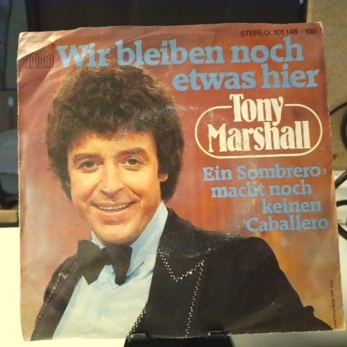 SINGLE / Tony Marshall – Wir Bleiben Noch Etwas Hier