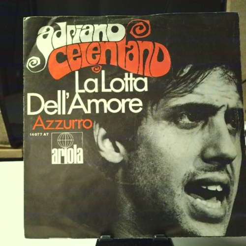 SINGLE / Adriano Celentano – La Lotta Dell'Amore
