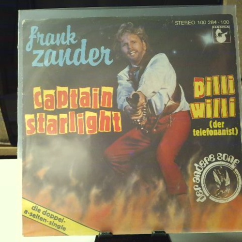 SINGLE / Frank Zander – Captain Starlight / Pilli Willi (Der Telefonanist)