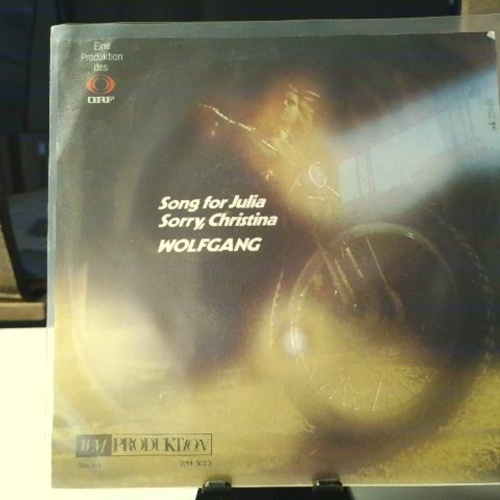 SINGLE / Wolfgang* – Song For Julia / Sorry Christina