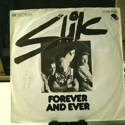 SINGLE / Slik – Forever And Ever