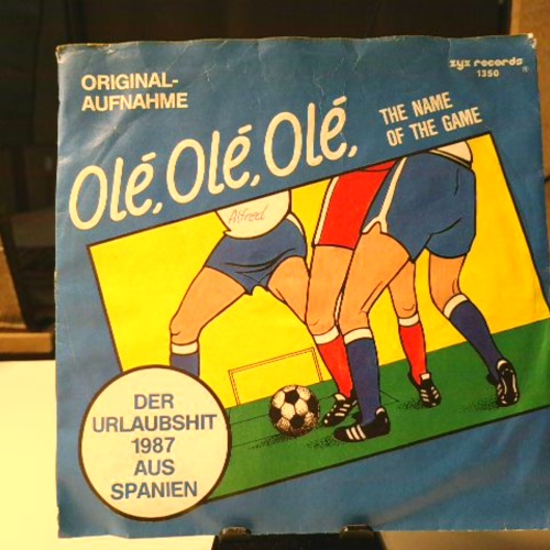 SINGLE / The Fans – Olé, Olé, Olé (The Name Of The Game)