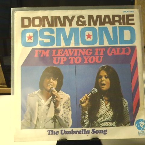 SINGLE / Donny & Marie Osmond – I'm Leaving It (All) Up To You