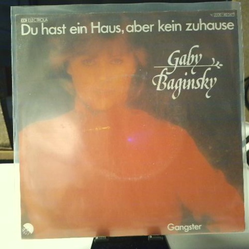 SINGLE / Gaby Baginsky – Du Hast Ein Haus, Aber Kein Zuhause