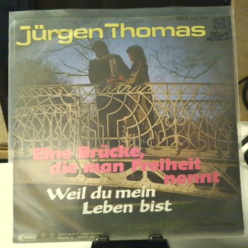 SINGLE / Jürgen Thomas (2) – Eine Brücke, Die Man Freiheit Nennt
