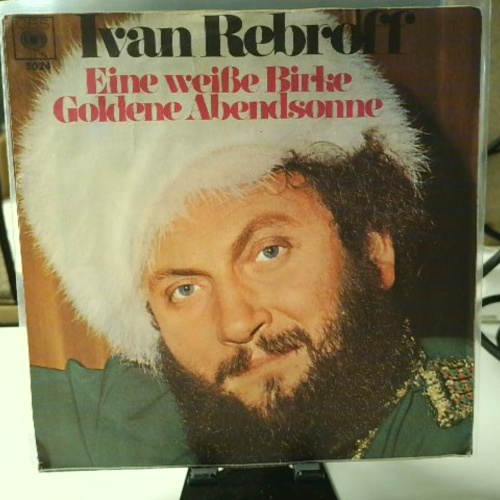 SINGLE / Ivan Rebroff – Eine Weiße Birke / Goldene Abendsonne
