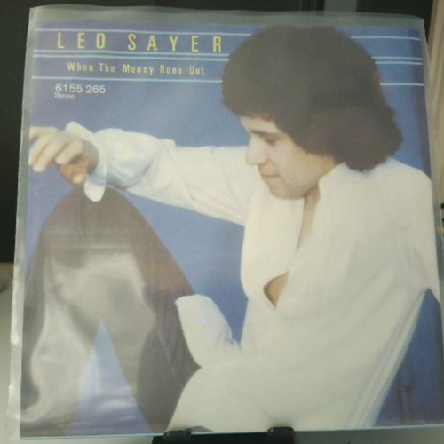 SINGLE / Leo Sayer – When The Money Runs Out
