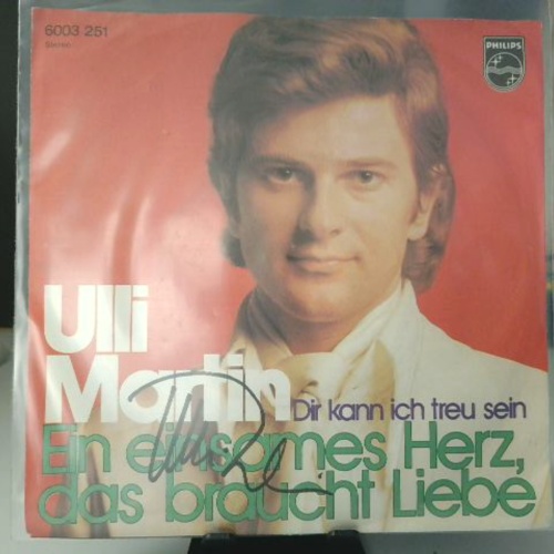 SINGLE / Ulli Martin – Ein Einsames Herz, Das Braucht Liebe