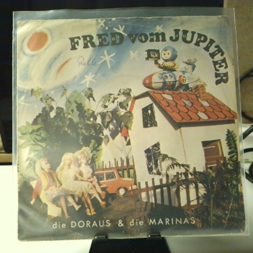 SINGLE / Die Doraus & Die Marinas* – Fred Vom Jupiter