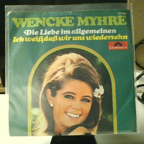 SINGLE / Wencke Myhre – Die Liebe Im Allgemeinen