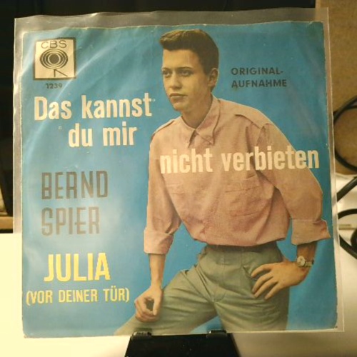 SINGLE / Bernd Spier – Das Kannst Du Mir Nicht Verbieten / Julia (Vor Deiner Tür)