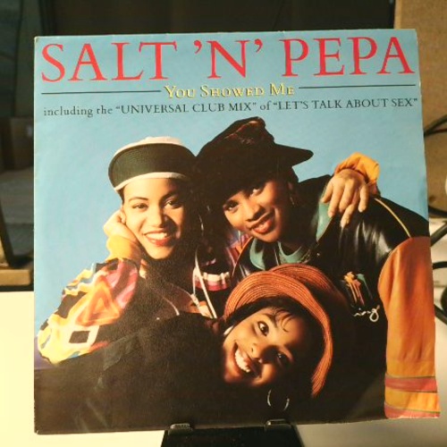 SINGLE / Salt 'N' Pepa – You Showed Me