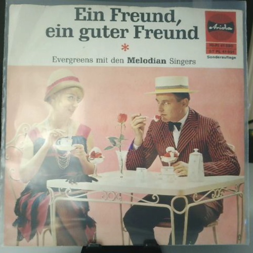 SINGLE / Die Melodian Singers – Ein Freund, Ein Guter Freund