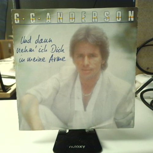 SINGLE / G • G • Anderson* – Und Dann Nehm' Ich Dich In Meine Arme