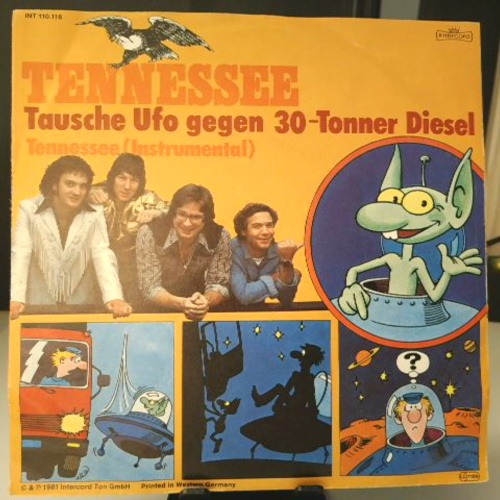 SINGLE / Tennessee (2) – Tausche Ufo Gegen 30-Tonner Diesel