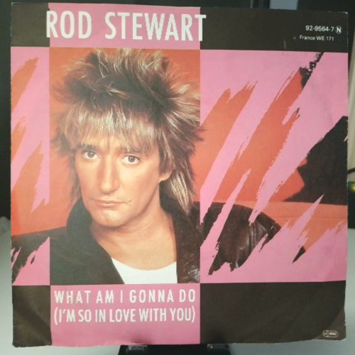 SINGLE / Rod Stewart – What Am I Gonna Do (I'm So In Love With You)