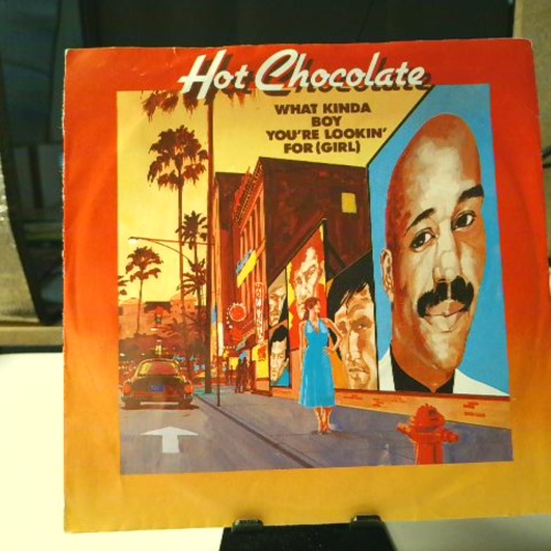 SINGLE / Hot Chocolate – What Kinda Boy You're Lookin' For (Girl)