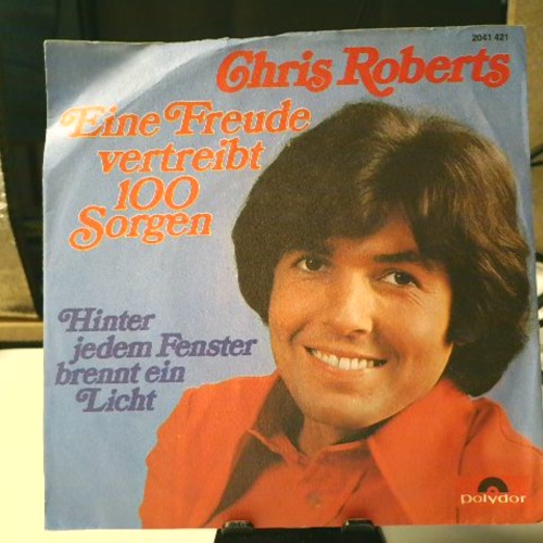 SINGLE / Chris Roberts – Eine Freude Vertreibt 100 Sorgen
