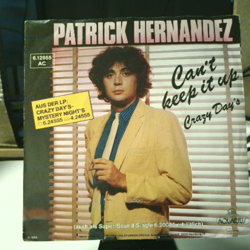 SINGLE / Patrick Hernandez – Can't Keep It Up