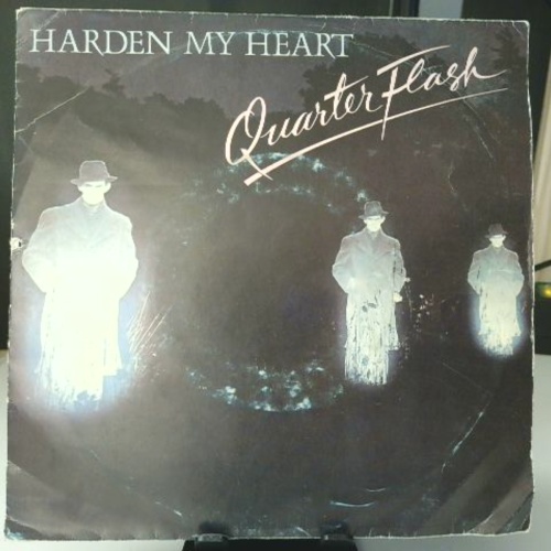 SINGLE / Quarterflash – Harden My Heart