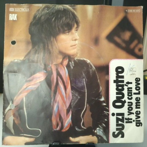 SINGLE / Suzi Quatro – If You Can't Give Me Love