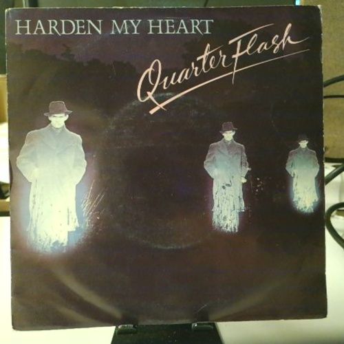 SINGLE / Quarterflash – Harden My Heart