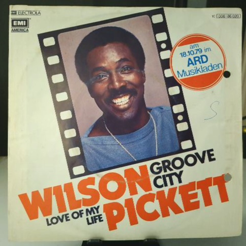 SINGLE / Wilson Pickett – Groove City
