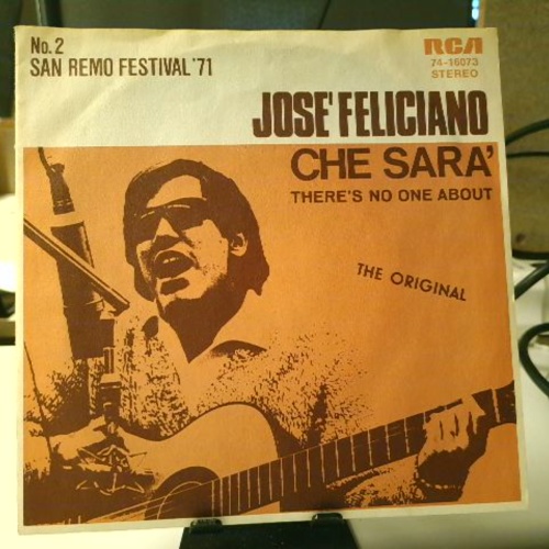 SINGLE / José Feliciano – Che Sara'