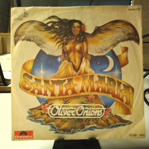 SINGLE / Oliver Onions – Santa Maria