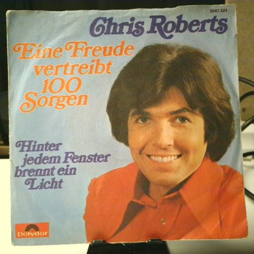 SINGLE / Chris Roberts – Eine Freude Vertreibt 100 Sorgen