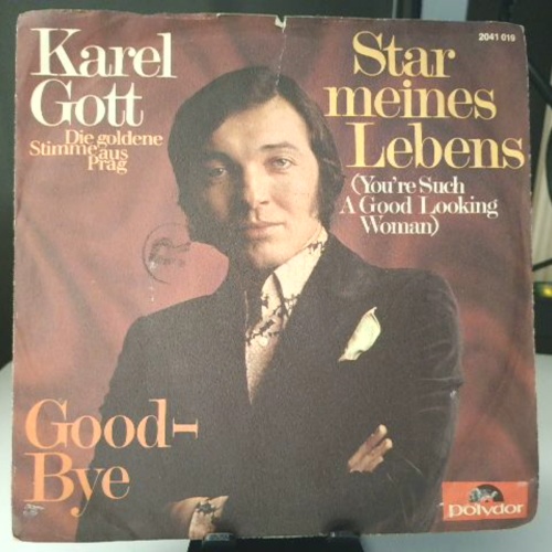 SINGLE / Karel Gott – Star Meines Lebens (You're Such A Good Looking Woman)