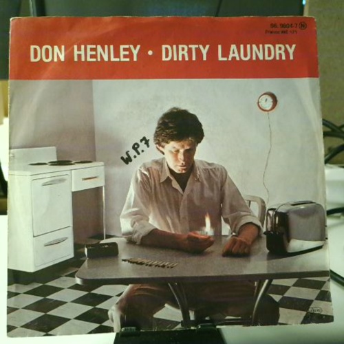 SINGLE / Don Henley – Dirty Laundry