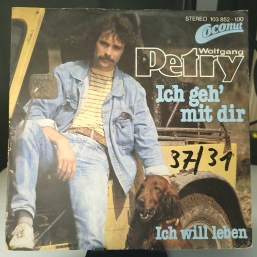 SINGLE / Wolfgang Petry – Ich Geh' Mit Dir