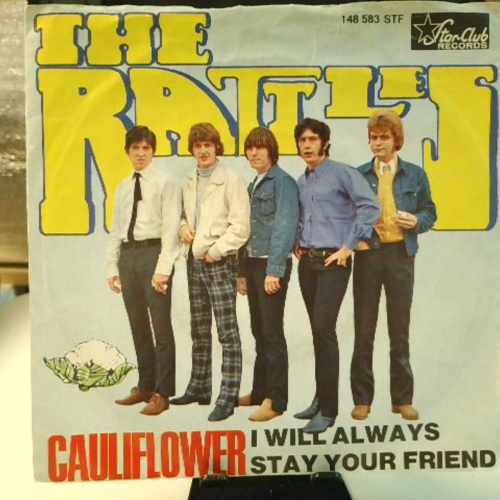 SINGLE / The Rattles – Cauliflower / I Will Always Stay Your Friend