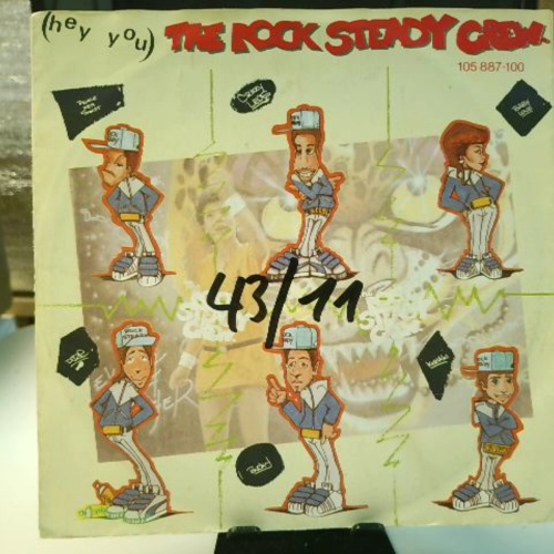 SINGLE / The Rock Steady Crew – (Hey You) The Rock Steady Crew