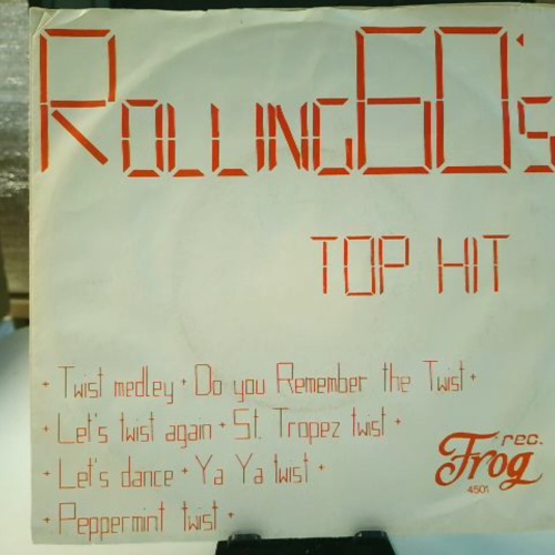 SINGLE / Rolling 60's – Twist Medley / Do You Remember The Twist