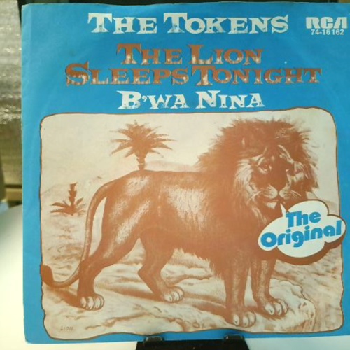 SINGLE / The Tokens – The Lion Sleeps Tonight / B'Wa Nina