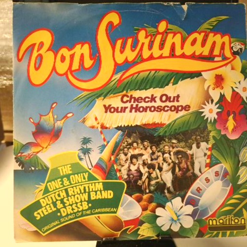 SINGLE / The Dutch Rhythm Steel & Showband – Bon Surinam / Check Out Your Horoscope