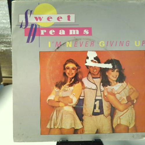 SINGLE / Sweet Dreams – I'm Never Giving Up