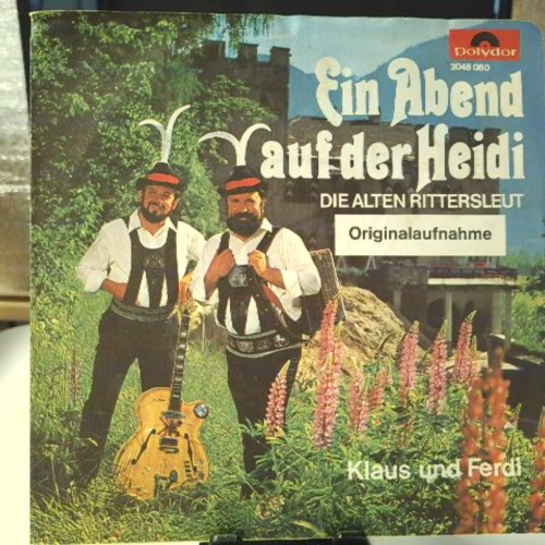 SINGLE / Klaus Und Ferdl – Ein Abend Auf Der Heidi