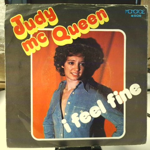 SINGLE / Judy Mc.Queen* – I Feel Fine