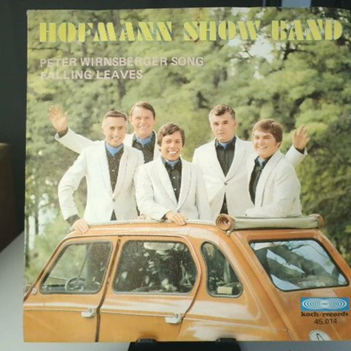 SINGLE / Hofmann Show Band – Peter Wirnsberger Song